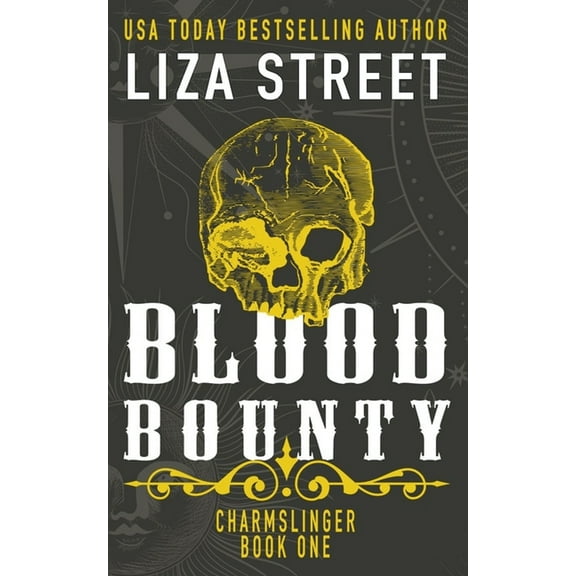 Charmslinger Blood Bounty, Book 1, (Paperback)