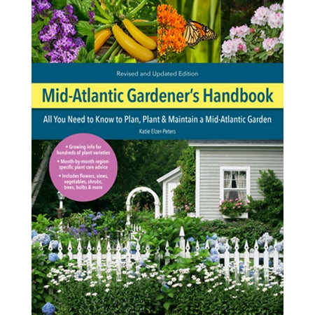 Mid-Atlantic Gardener s Handbook  2nd Edition: All You Need to Know to Plan  Plant & Maintain a Mid (Pre-Owned Paperback 9780760372685) by Katie Elzer-Peters 9780760372685. Very good condition. Trade paperback. Language: English. Pages: 240. Trade paperback (US). Glued binding. 240 p. Contains: Illustrations. Gardener s Handbook. The Mid-Atlantic Gardener s Handbook  2nd Edition is an essential resource for growing a garden in the mid-Atlantic states  covering a wide variety of topics  including soil care  plant choices  and garden maintenance.