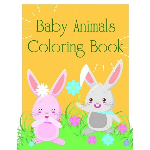 Entertain Kids: Baby Animals Coloring Book : Coloring Pages Christmas Book, Creative Art Activities for Children, kids and Adults (Series #11) (Paperback)