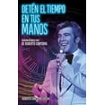 thumbnail image 1 of Deten el Tiempo en Tus Manos Tendencias. Cronicas 9786077486916, 1 of 2