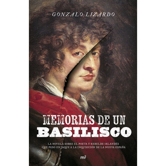 Novela MEMORIAS DE UN BASILISCO MARTINEZ ROCA MEXICO GONZALO LIZARDO