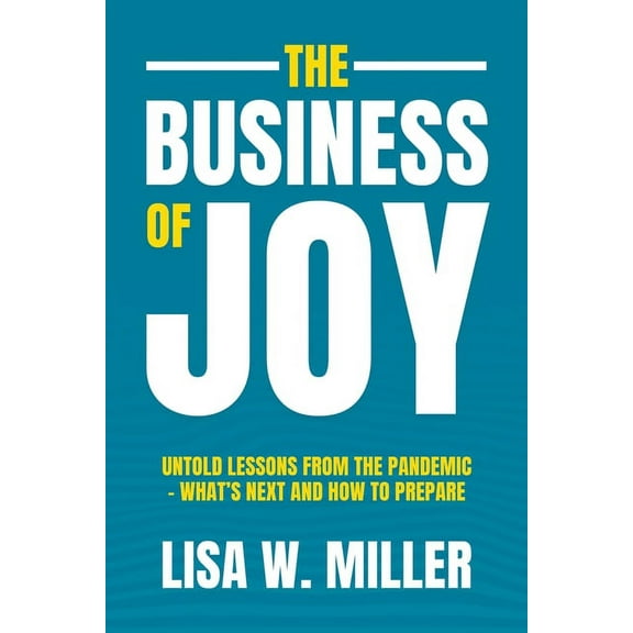 The Business of Joy (Paperback)