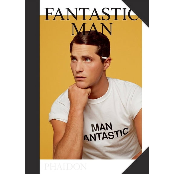 Fantastic Man: Men of Great Style and Substance, (Hardcover)
