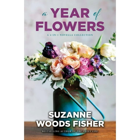 A Year of Flowers: A 4-In-1 Novella Collection, (Hardcover)