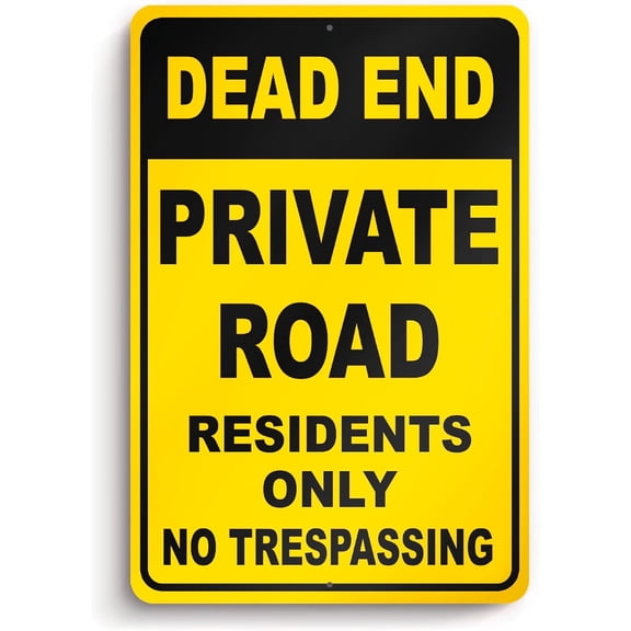 Dead End Private Road Sign - 8 x 12 Private Driveway Sign - Residents Only No Trespassing Sign - Dead End Sign Metal Sign