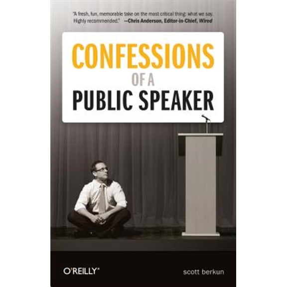 Pre-Owned Confessions of a Public Speaker (Paperback) 1449301959 9781449301958