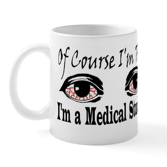 CafePress - Medical Student Mug - 11 oz Ceramic Mug - Novelty Coffee Tea Cup