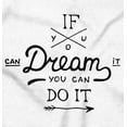 thumbnail image 2 of If You Can Dream Inspiration Motivated Women's Plus Size Graphic Tee Brisco Brands 2X, 2 of 5