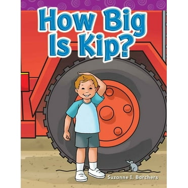 Phonics: How Big Is Kip? (Paperback)
