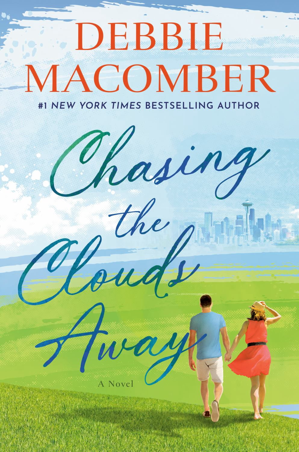 Chasing the Clouds Away: A Novel (Hardcover)