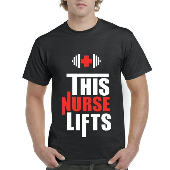 NIB - Men's T-Shirt Short Sleeve - This Nurse Lifts