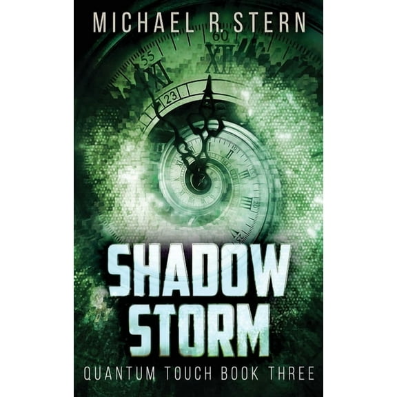 Quantum Touch Shadow Storm, Book 3, (Hardcover)