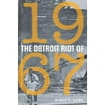thumbnail image 1 of The Detroit Riot of 1967 (Great Lakes Books Series), 1 of 1