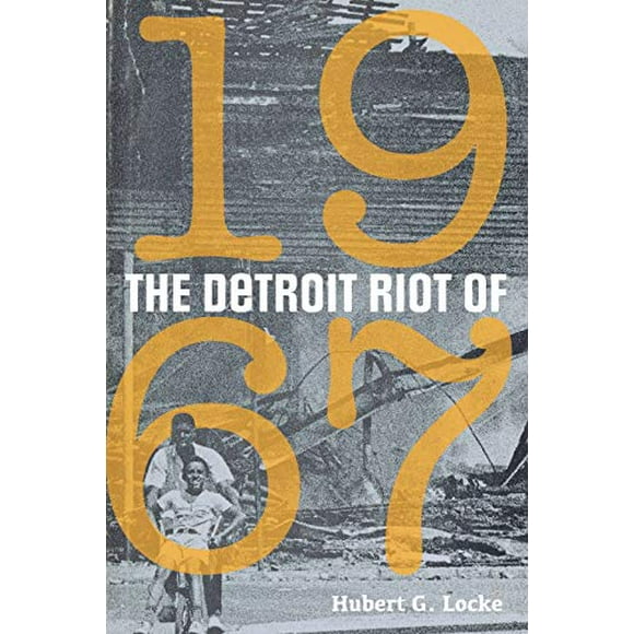 The Detroit Riot of 1967 (Great Lakes Books Series)