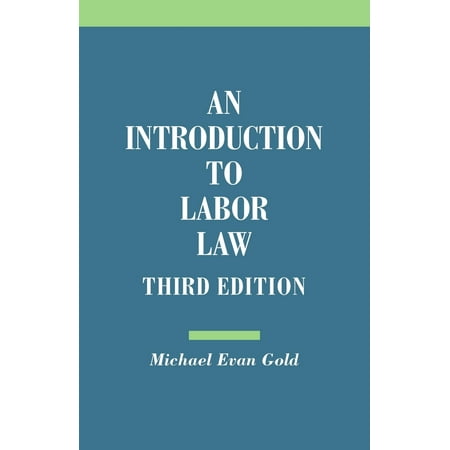Introduction to Labor Law (Best Labor Law Schools)