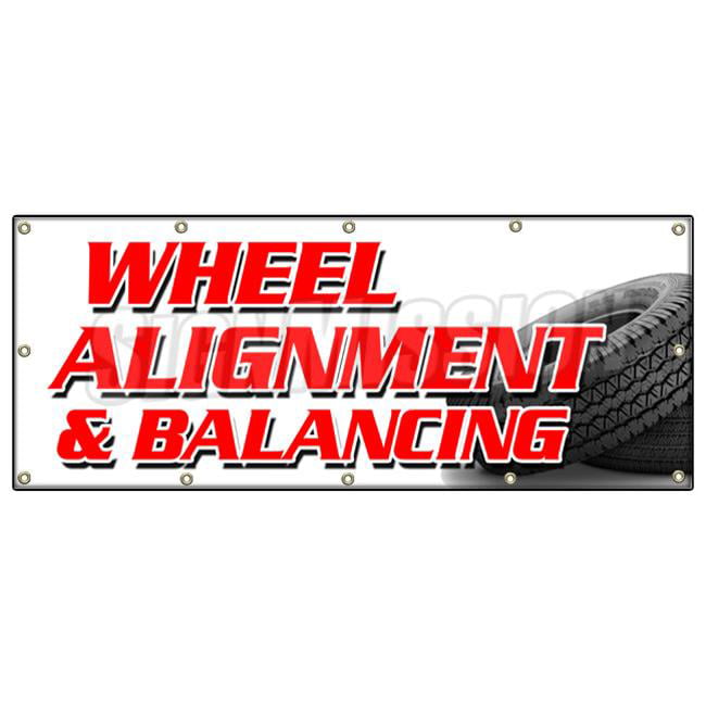 Wheel Alignment Banner Car Truck SUV Repair Wheels Tires Store Sign 48x120 