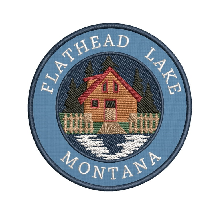 Cabin by the Lake - Flathead Lake Montana 3.5 Embroidered Patch DIY  Iron-On / Sew-On Badge Emblem - Fishing Camping Hiking Nature Animals -  Decorative Novelty Souvenir Applique 