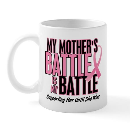 

CafePress - My Battle Too 1 (Mother BC) Mug - 11 oz Ceramic Mug - Novelty Coffee Tea Cup