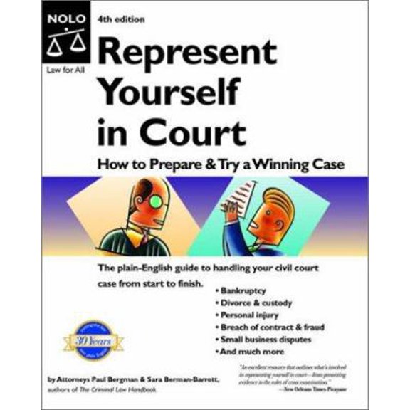 Pre-Owned Represent Yourself in Court: How to Prepare and Try a Winning Case (Paperback) 087337908X 9780873379083