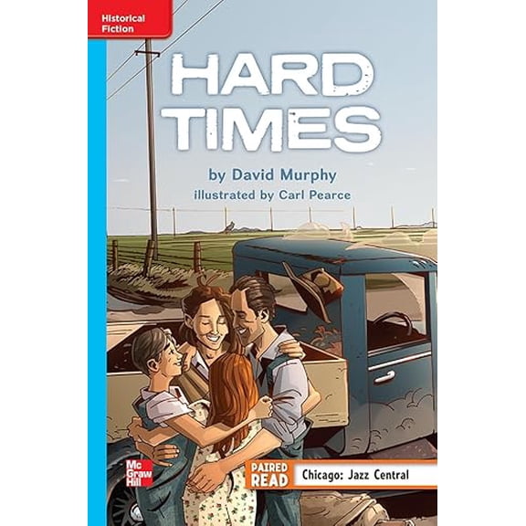 Pre-Owned Reading Wonders Leveled Reader Hard Times: On-Level Unit 5 Week 2 Grade 5, (Hardcover)