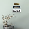 thumbnail image 4 of Signs ByLITA Basic Qué Rollo Sign (Brushed Gold) - Medium, 4 of 6