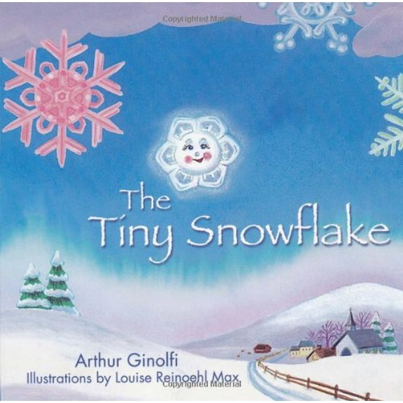 Pre-Owned The Tiny Snowflake, 9781400302062, 1400302064, Paperback,