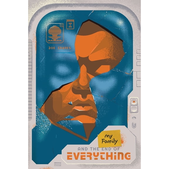 My Family and the End of Everything, (Paperback)