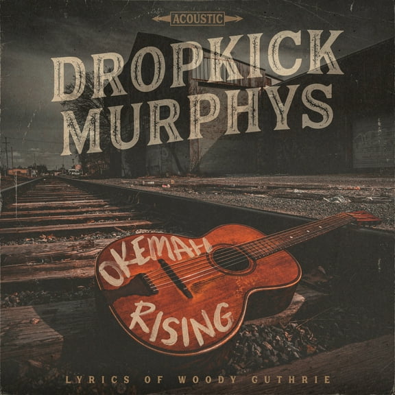 Dropkick Murphys - Okemah Rising - Music & Performance - CD