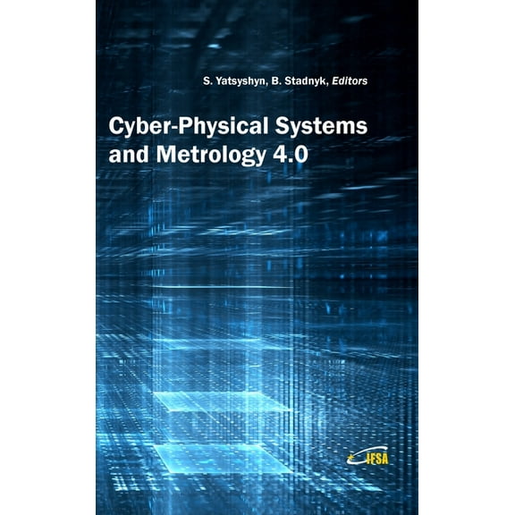 Cyber-Physical Systems and Metrology 4.0, (Hardcover)