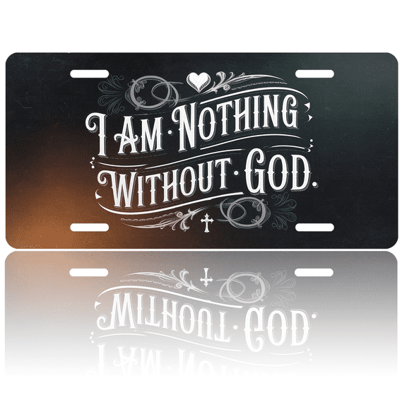 1 Pcs 2D Flat License Plate Covers & Frames, I AM NOTHING For Decorative Front, Waterproof For Decoration Aluminum License Plate Covers & Frames Cover For Men Women, 12" X 6"