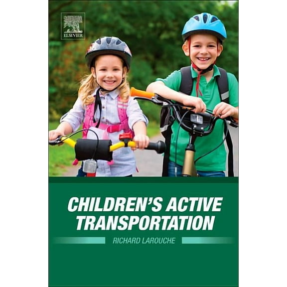 Children's Active Transportation, (Paperback)