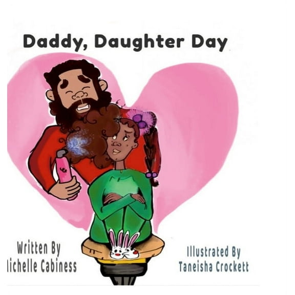 Daddy Daughter Day, (Hardcover)