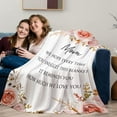 thumbnail image 4 of Gifts for Mom Blanket, Mom Gifts, Birthday Gifts for Mom, Mom Birthday Gifts, Mother's Day Mom Gifts from Daughters Son Soft Flannel Throw Blanket 60" x 50", 4 of 5