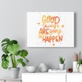 thumbnail image 5 of Inspirational Wall Art Good Things Are Going To Happen Plain Wall Art Motivational Motto Inspiring Prints Artwork Decor Ready to Hang Unframed, 5 of 9