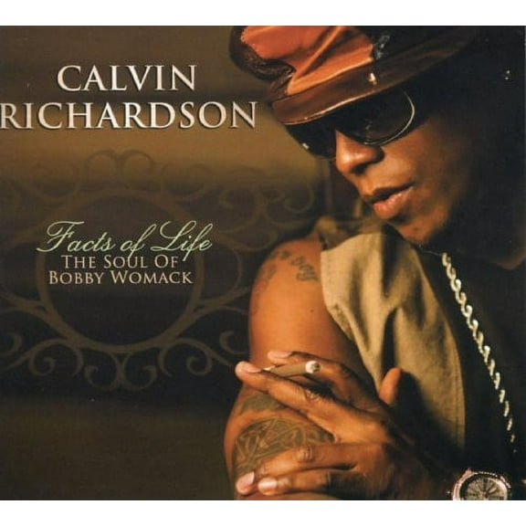 Calvin Richardson - Facts Of Life: The Soul Of Bobby Womack - Music & Performance - CD
