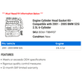 thumbnail image 2 of Engine Cylinder Head Gasket Kit - Compatible with 2001 - 2005 BMW 525i 2.5L 6-Cylinder 2002 2003 2004, 2 of 2