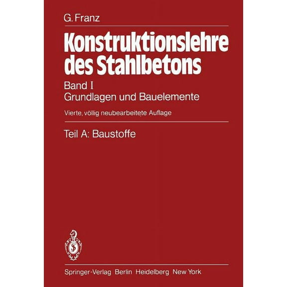 Teil A: Baustoffe: Grundlagen Und Bauelemente, (Paperback)