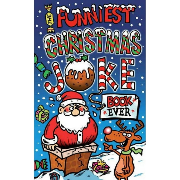 The Funniest Christmas Joke Book Ever (Paperback)