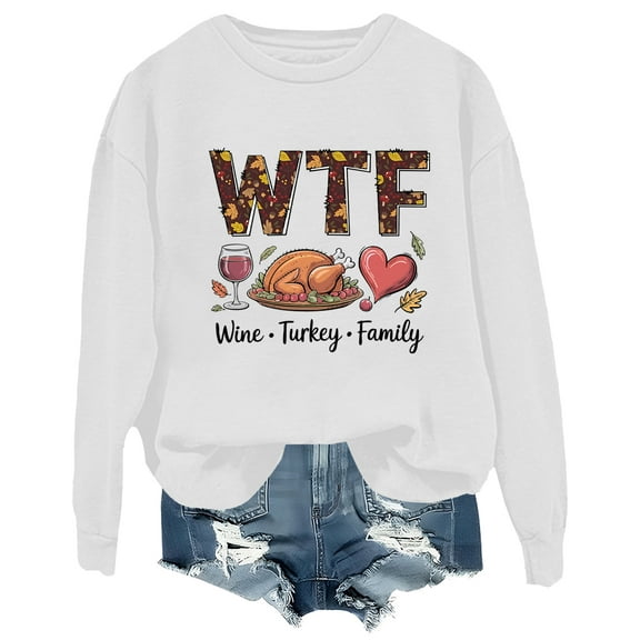 Wine Turkey Family Sweatshirt Thanksgiving Shirt Funny Wtf Family Thanksgiving Shirts