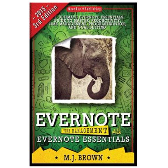 Pre-Owned Evernote: Time Management with Evernote Essentials: The Ultimate Guide to Master Your Productivity with Evernote
