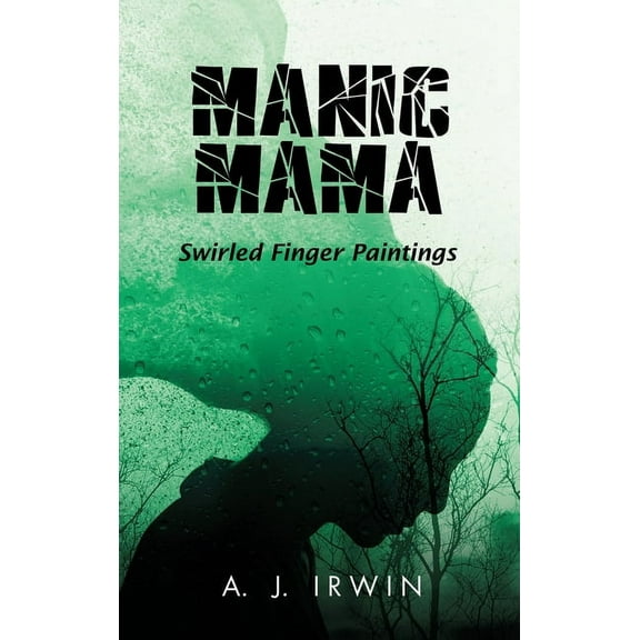 Manic Mama: Swirled Finger Paintings, (Hardcover)