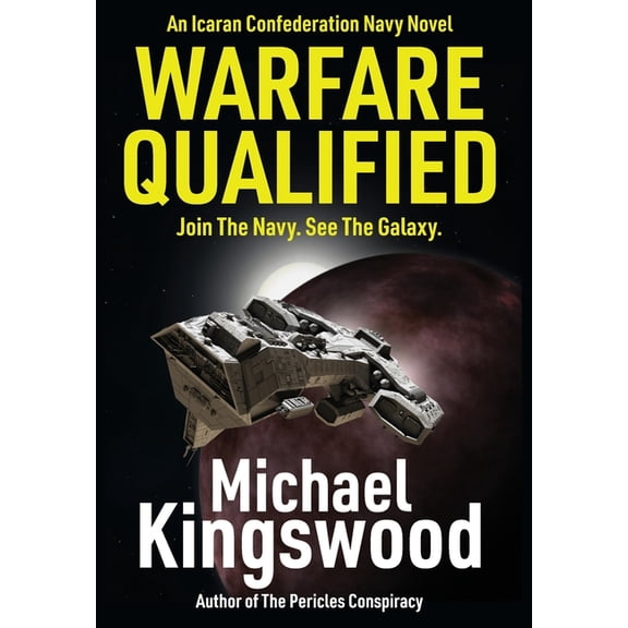 Warfare Qualified: A Military Science Fiction Novel, (Hardcover)
