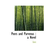 Peers and Parvenus (Hardcover)