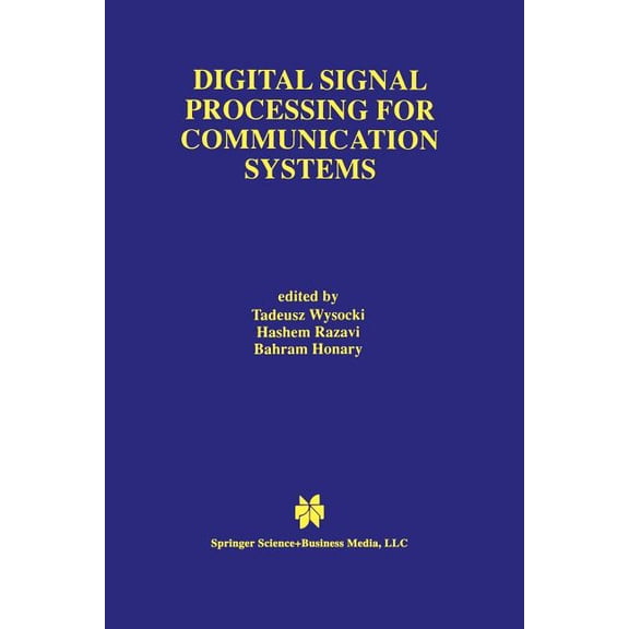 The Springer International Engineering a Digital Signal Processing for Communication Systems, Book 403, (Paperback)