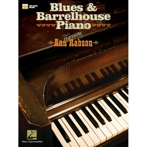 Blues & Barrelhouse Piano Book/Online Video Featuring Ann Rabson, (Paperback)