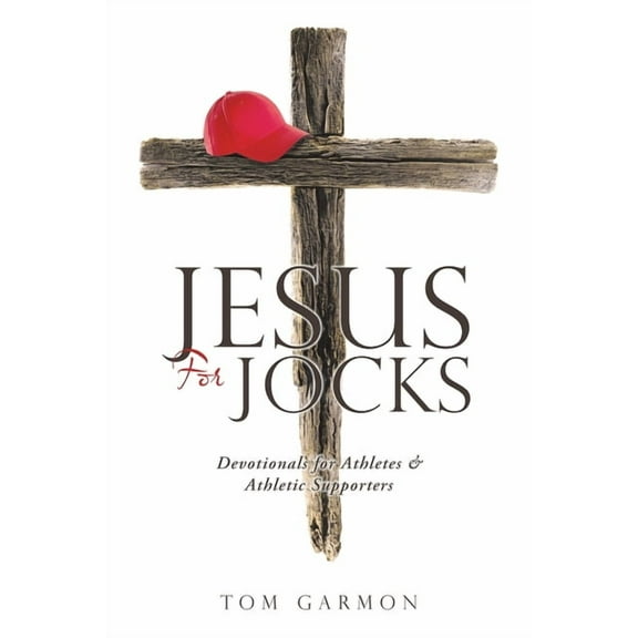 Jesus For Jocks: Devotionals for Athletes & Athletic Supporters, (Paperback)