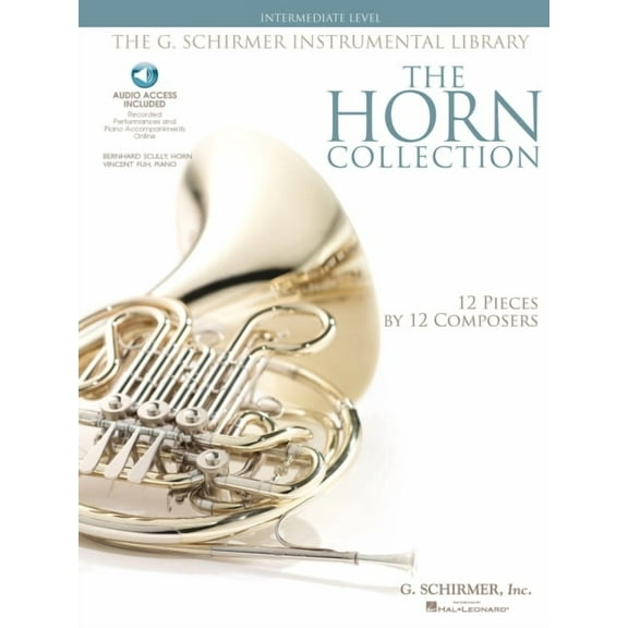 The Horn Collection - Intermediate Level : G. Schirmer Inst