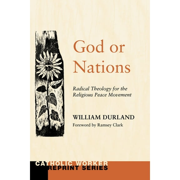 Catholic Worker Reprint: God or Nations (Paperback)
