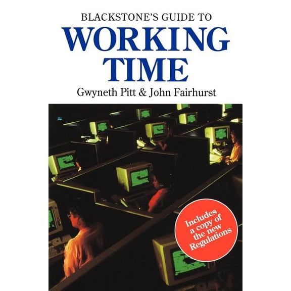 Blackstone's Guide S Working Time, (Paperback)