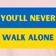 thumbnail image 3 of CafePress - You'Ll Never Walk Alone Pro Ukraine T Shirt - Women's Classic T-Shirt, 3 of 4